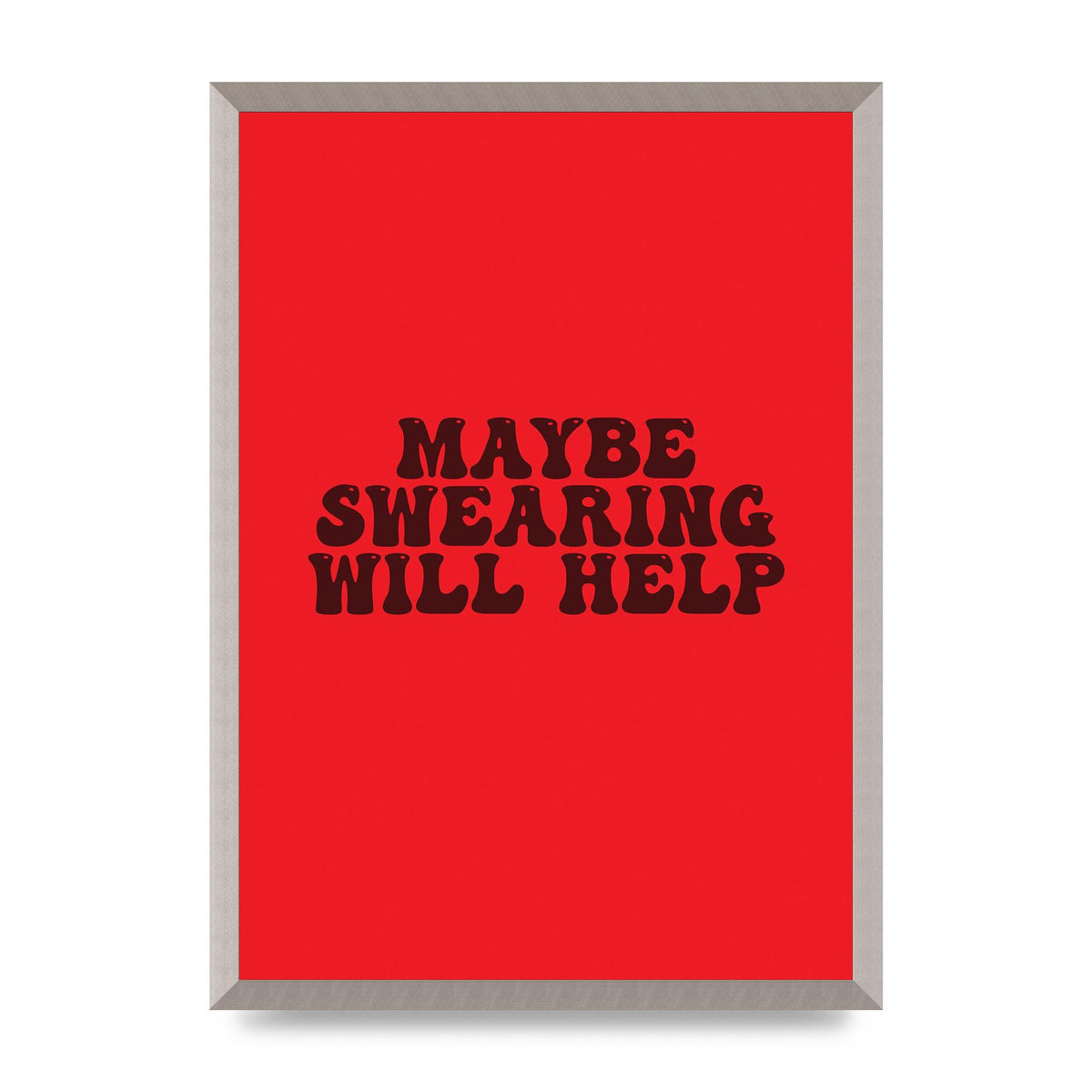 Swearing Joke" Art For The Home - A2 framed