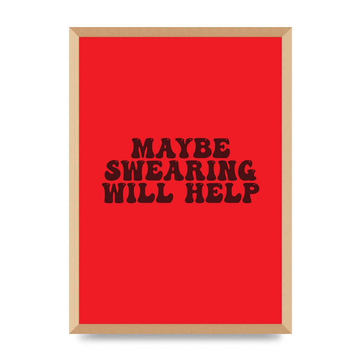 Swearing Joke" Art For The Home - A2 framed