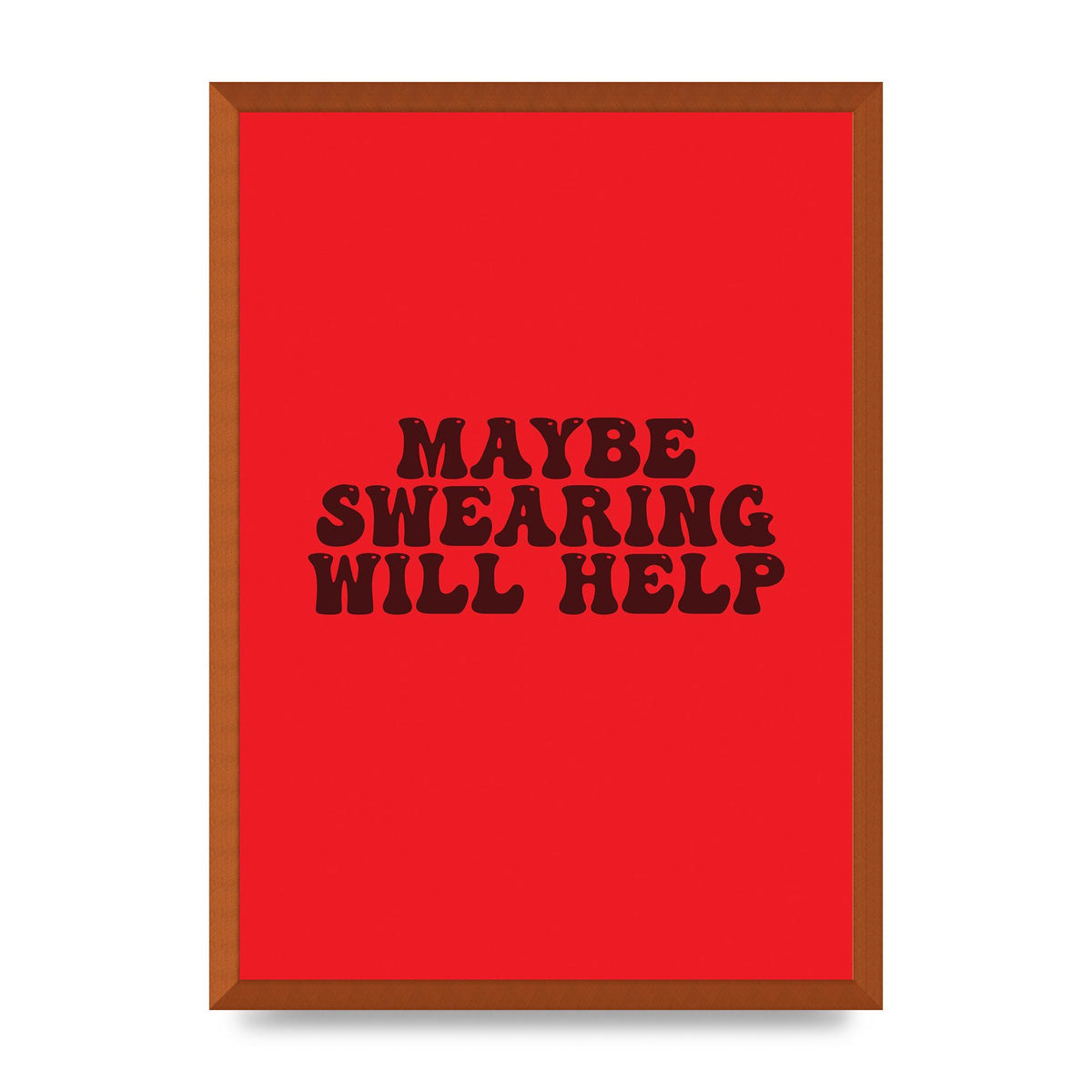 Swearing Joke" Art For The Home - A2 framed