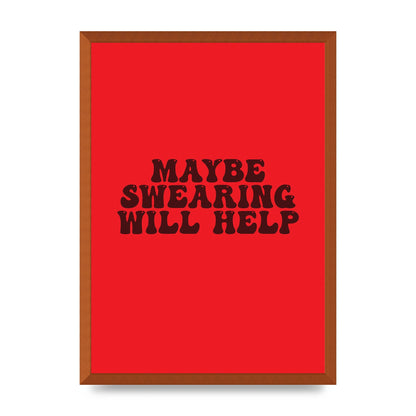 Swearing Joke" Art For The Home - A2 framed