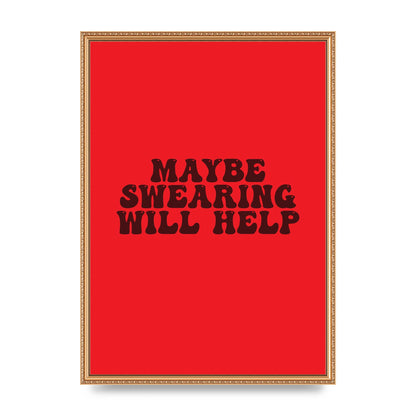 Swearing Joke" Art For The Home - A2 framed