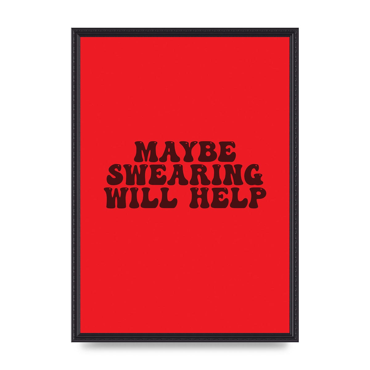 Swearing Joke" Art For The Home - A2 framed