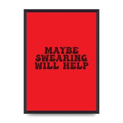 Swearing Joke" Art For The Home - A2 framed