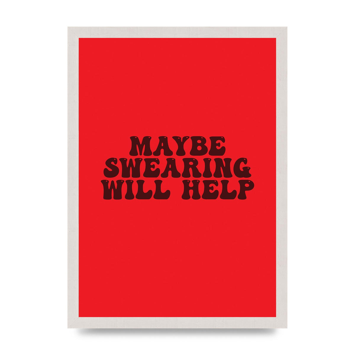 Swearing Joke" Art For The Home - A3 framed