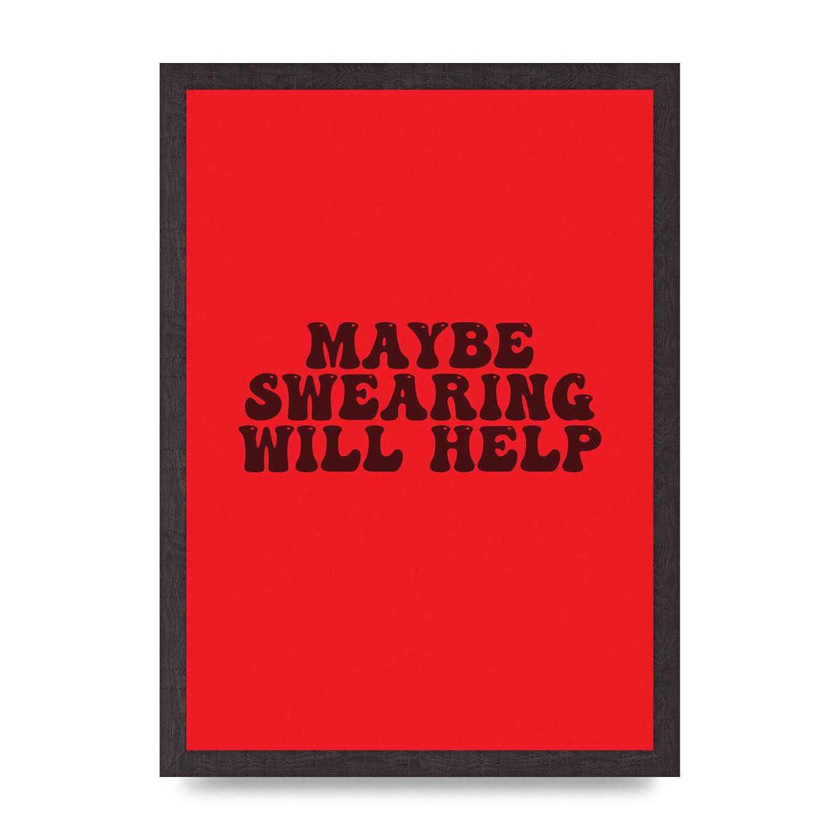 Swearing Joke" Art For The Home - A3 framed