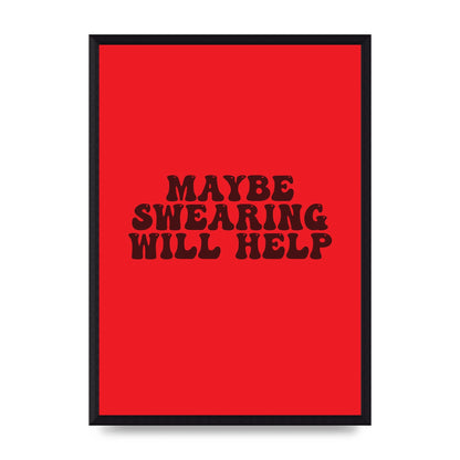 Swearing Joke" Art For The Home - A3 framed