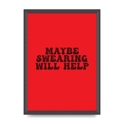 Swearing Joke" Art For The Home - A3 framed