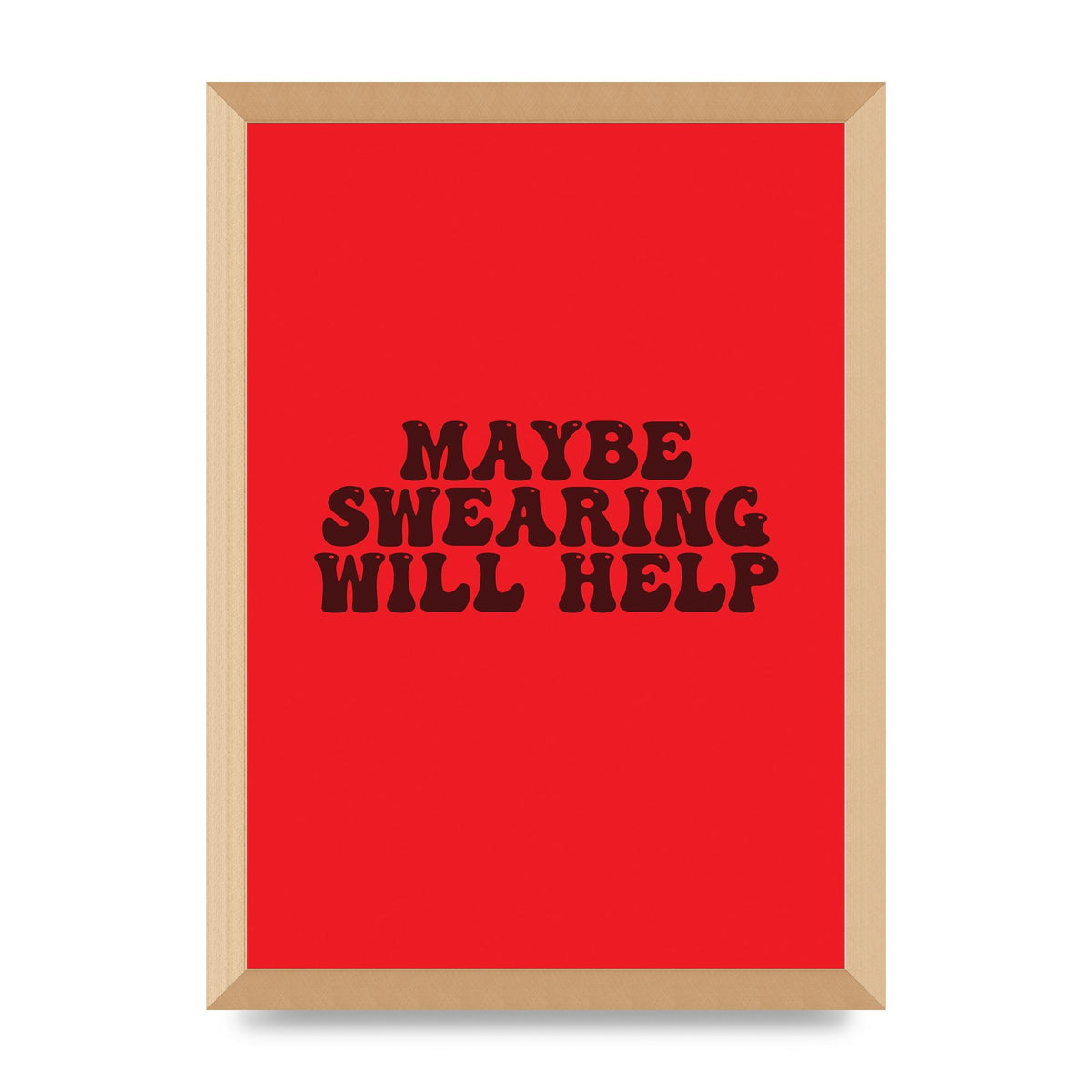 Swearing Joke" Art For The Home - A3 framed