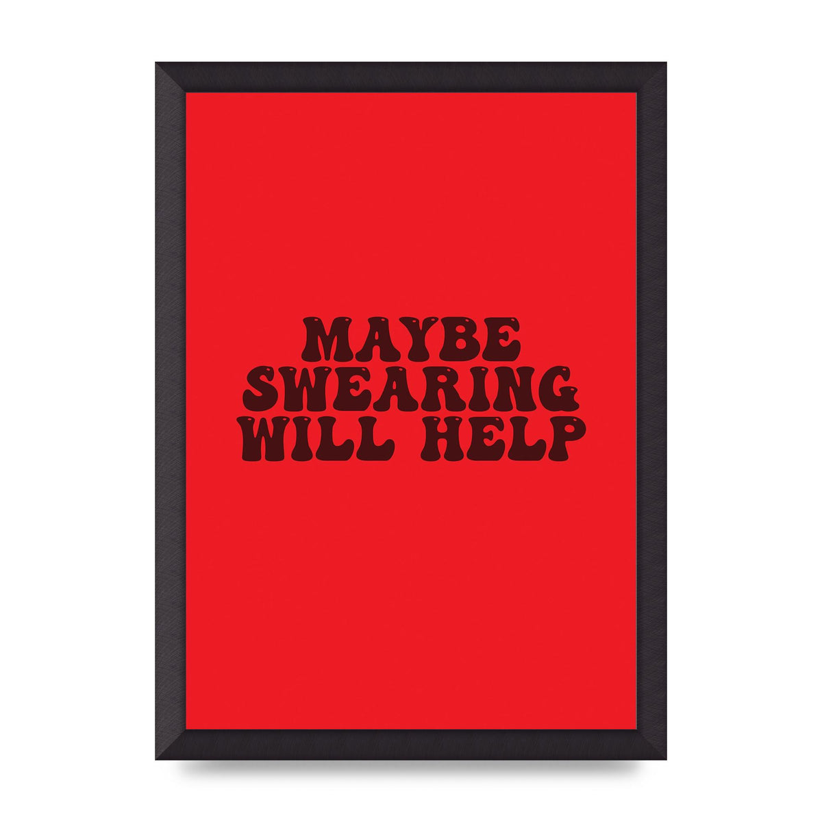 Swearing Joke" Art For The Home - A3 framed