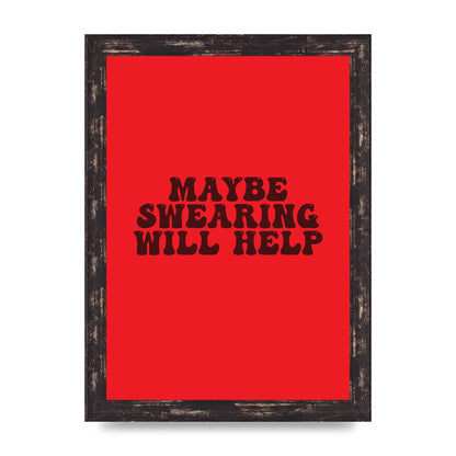 Swearing Joke" Art For The Home - A4 framed