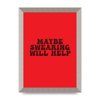 Swearing Joke" Art For The Home - A4 framed