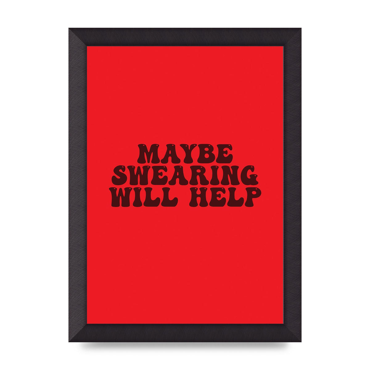 Swearing Joke" Art For The Home - A4 framed