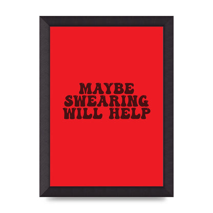Swearing Joke" Art For The Home - A4 framed
