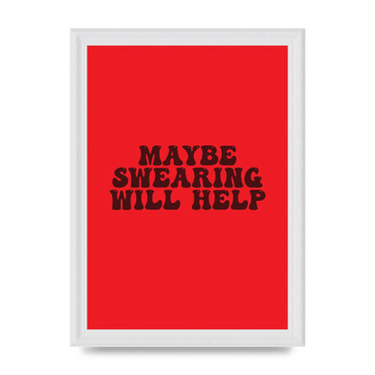 Swearing Joke" Art For The Home - A4 framed