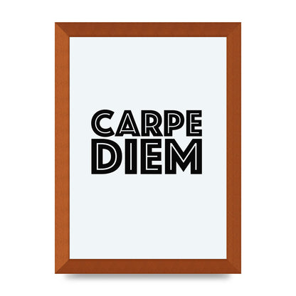 Carpe Diem White" Wall Art - A4 framed