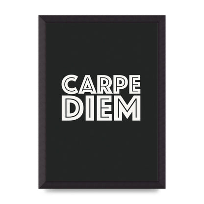 Carpe Diem Dark Grey" Art For The Home - A3 framed