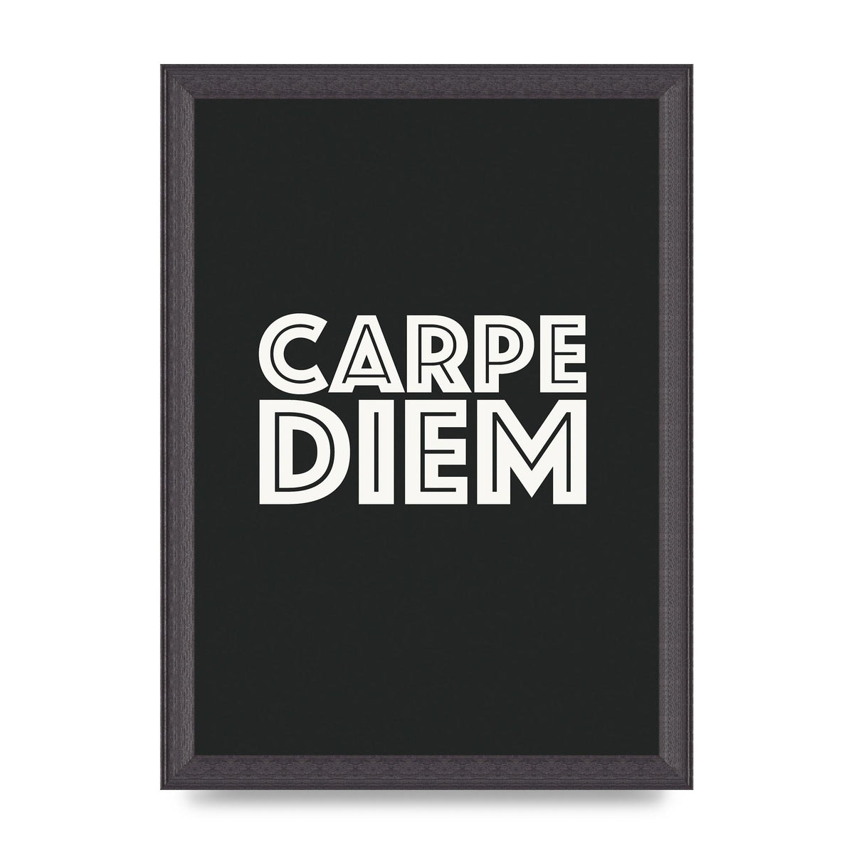 Carpe Diem Dark Grey" Art For The Home - A4 framed