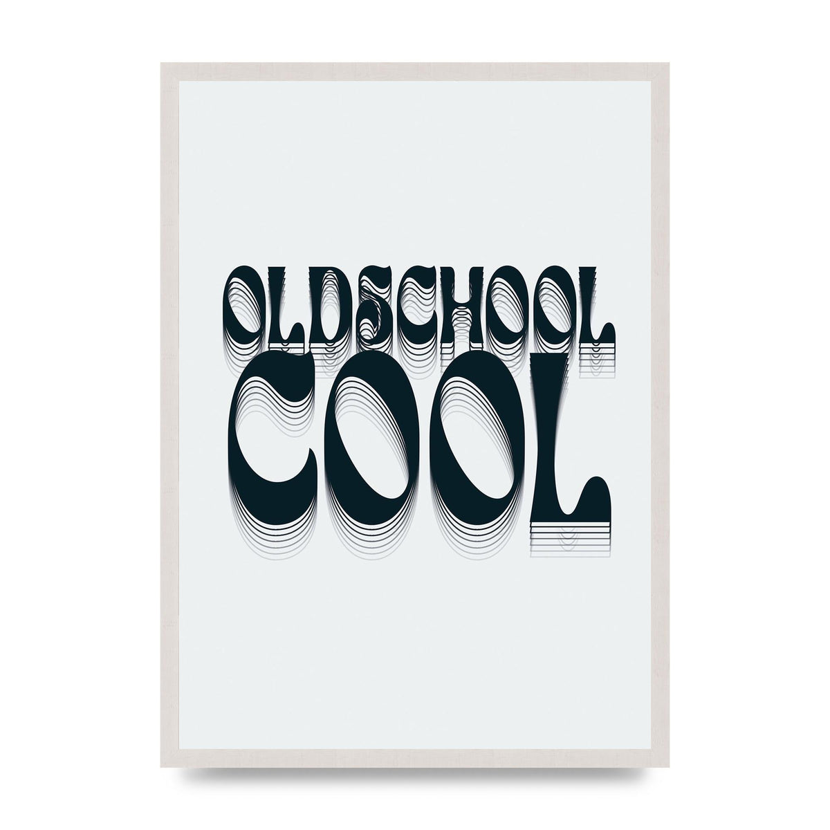 Oldschool Cool Retro" Printed Poster - A2 framed