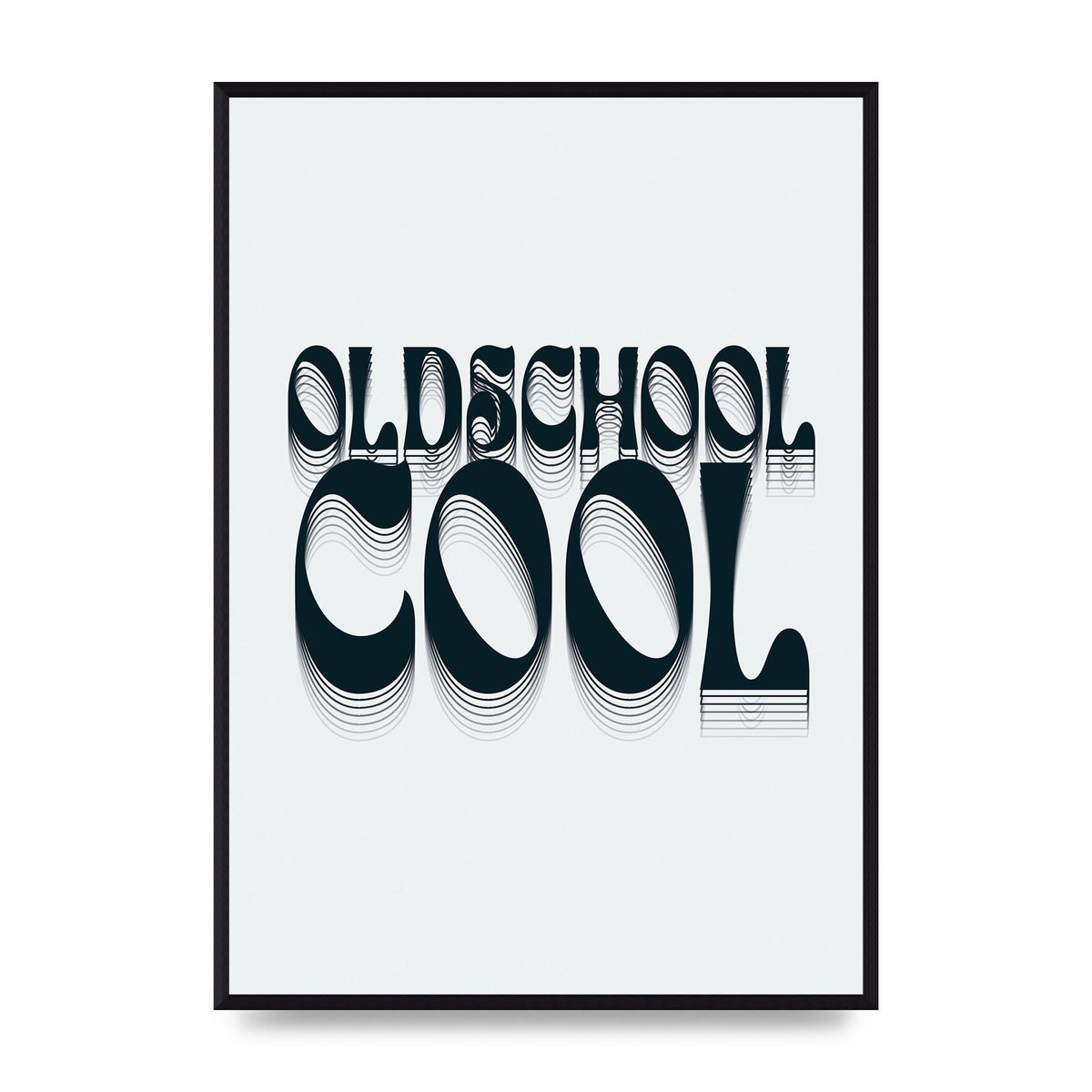Oldschool Cool Retro" Printed Poster - A2 framed