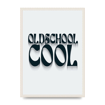 Oldschool Cool Retro" Printed Poster - A2 framed