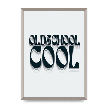 Oldschool Cool Retro" Printed Poster - A2 framed