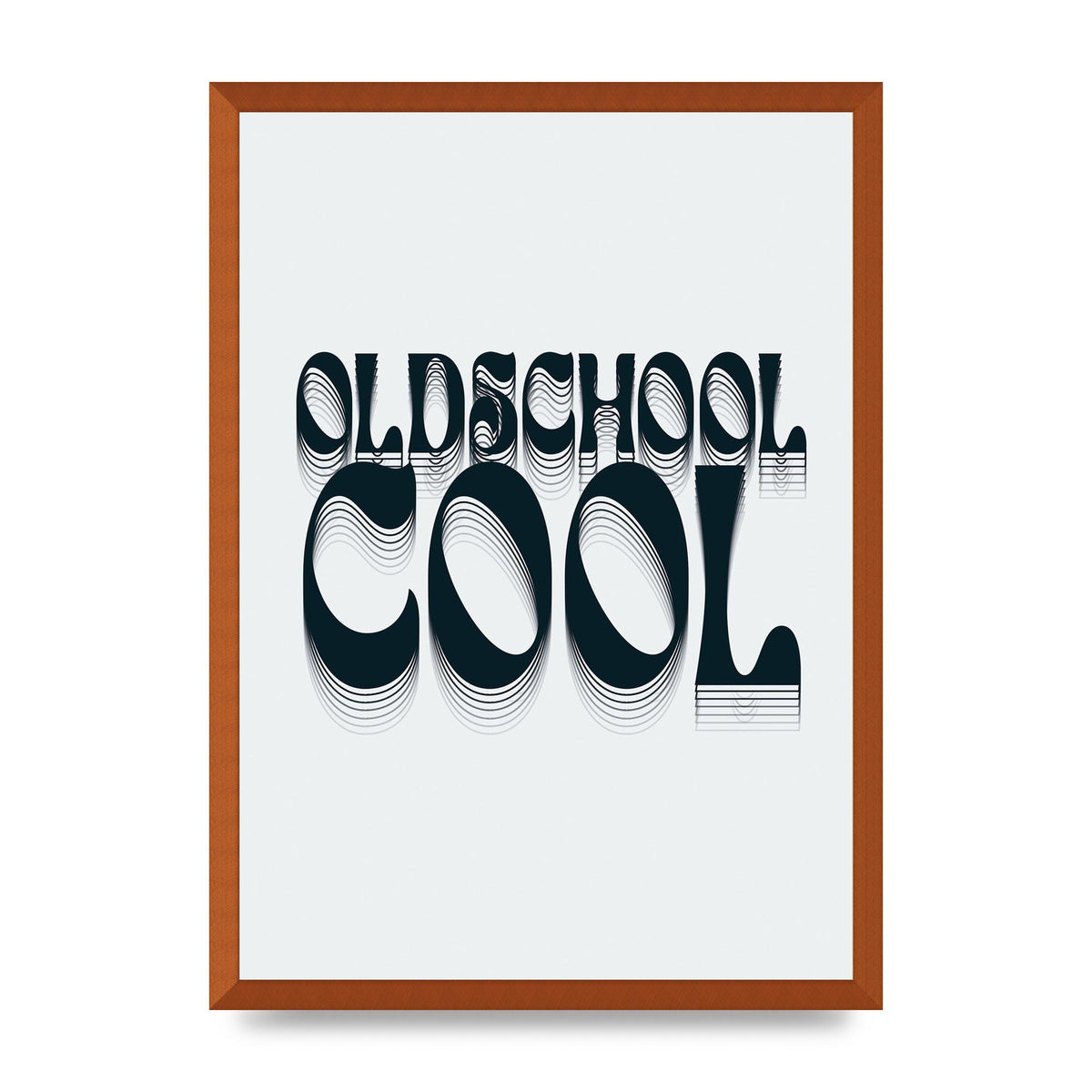 Oldschool Cool Retro" Printed Poster - A2 framed