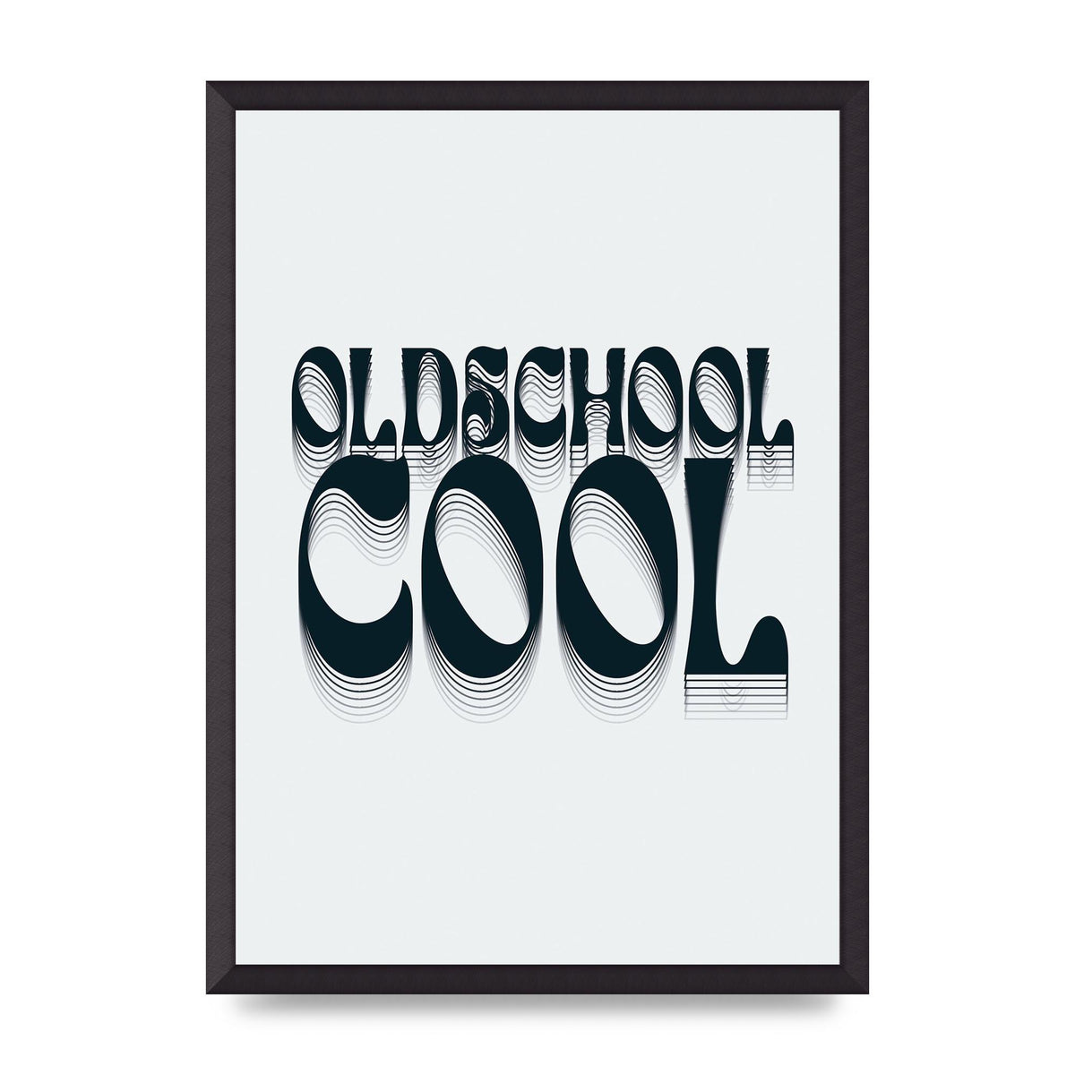 Oldschool Cool Retro" Printed Poster - A2 framed