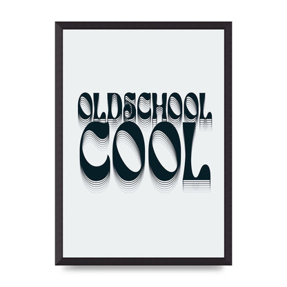 Oldschool Cool Retro" Printed Poster - A2 framed