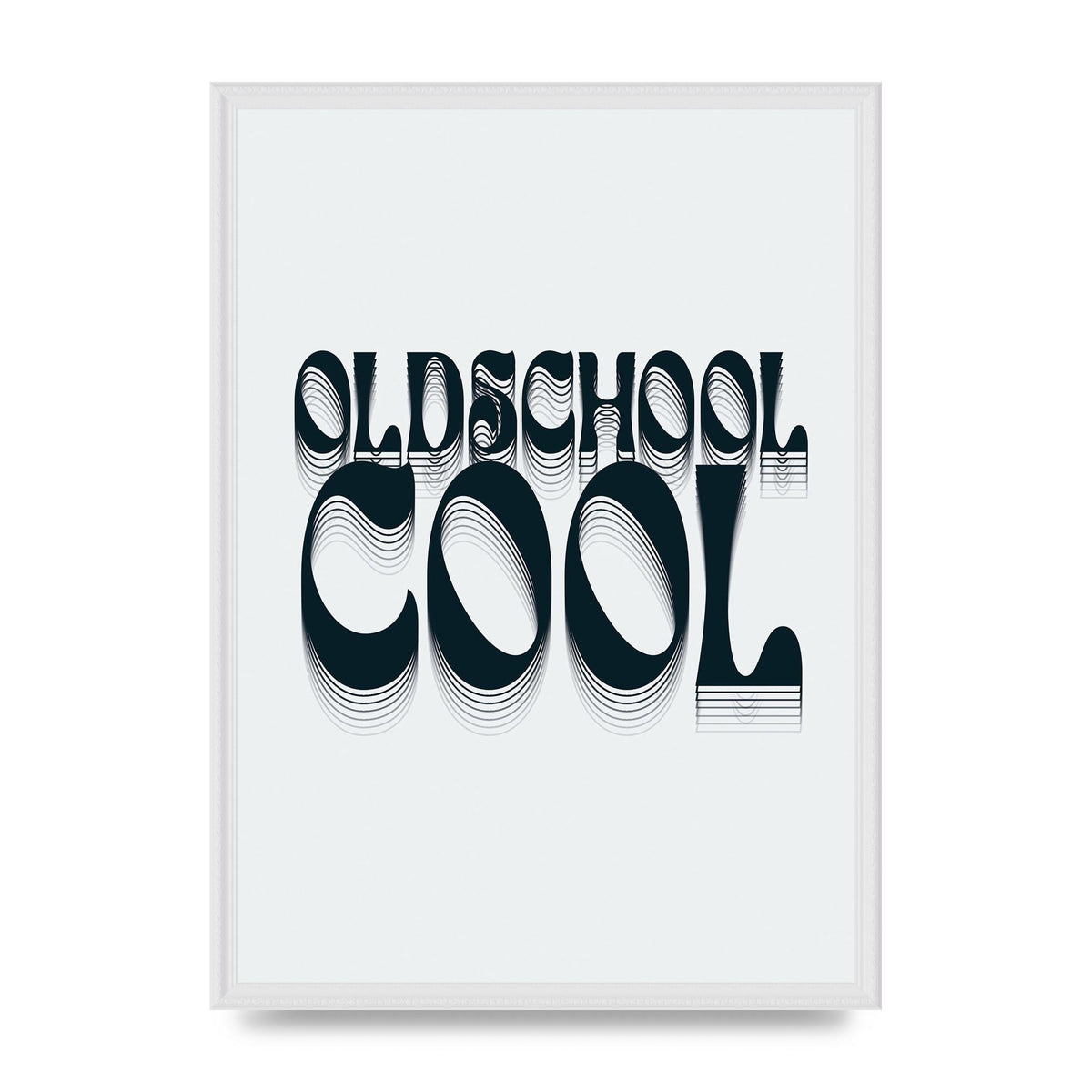 Oldschool Cool Retro" Printed Poster - A2 framed