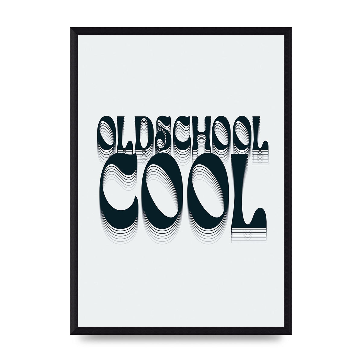 Oldschool Cool Retro" Printed Poster - A3 framed