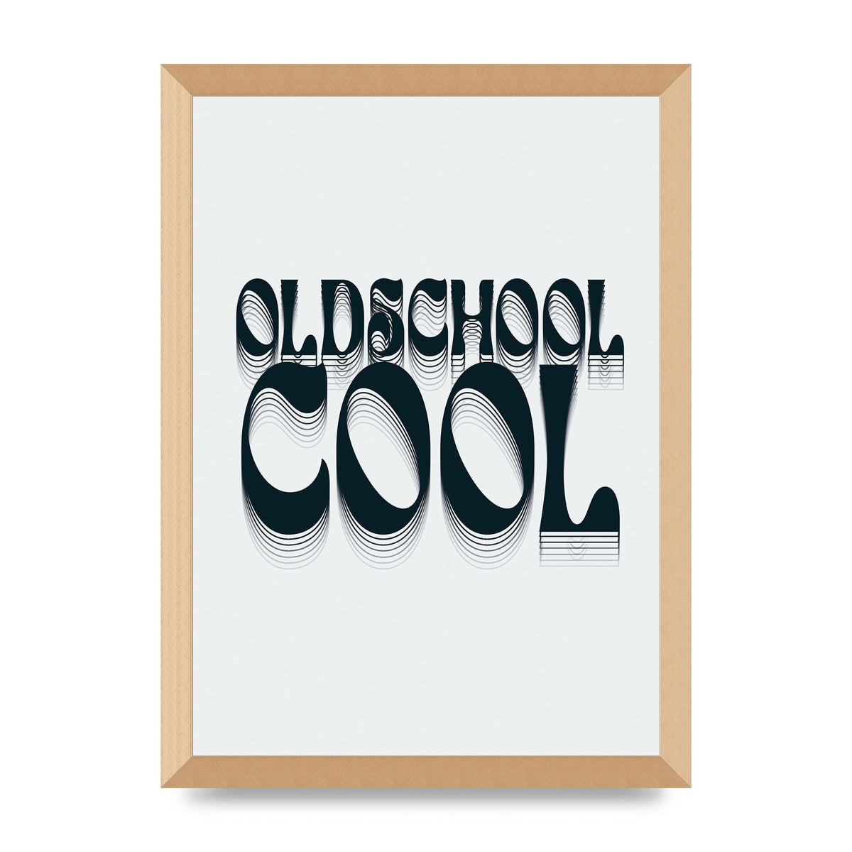 Oldschool Cool Retro" Printed Poster - A3 framed
