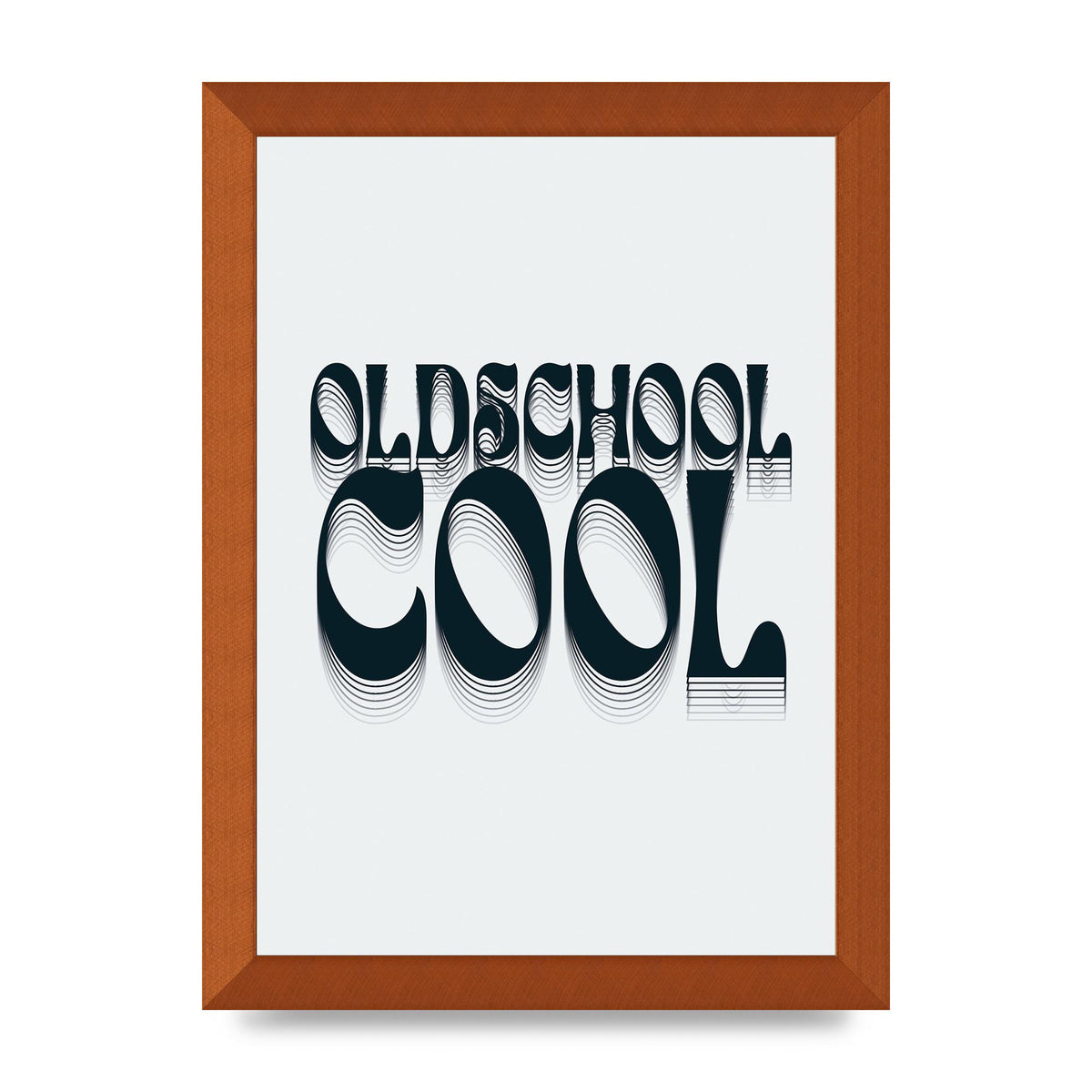 Oldschool Cool Retro" Printed Poster - A4 framed