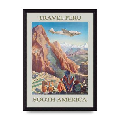 Travel Poster Peru Art For The Home - A4 framed