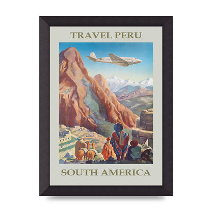 Travel Poster Peru Art For The Home - A4 framed