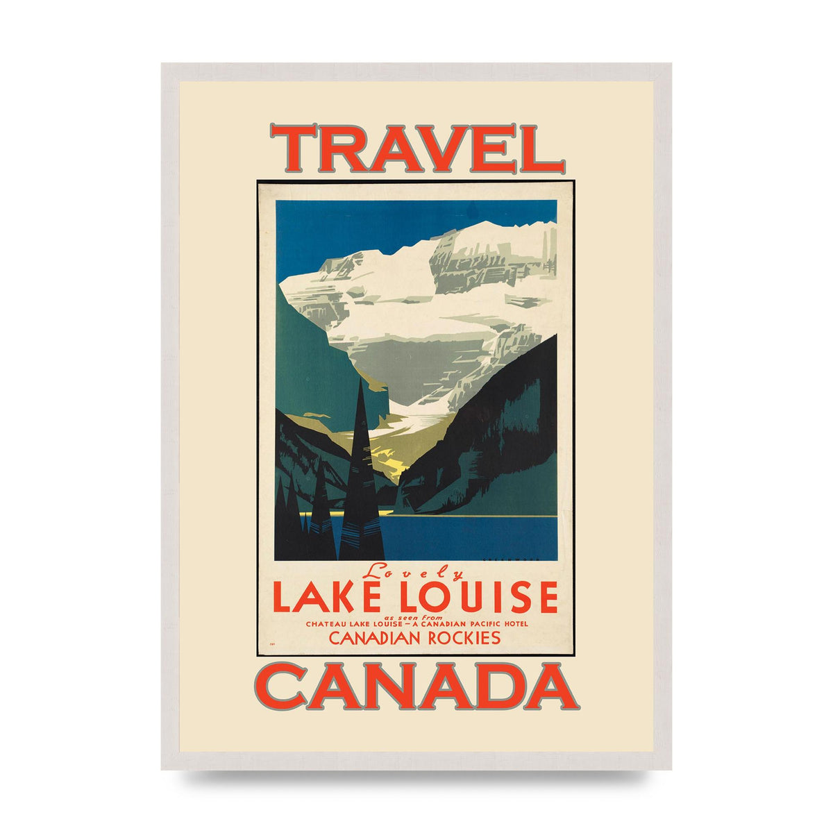 Travel Poster Lake Louise Canadian Rockies Canada Printed Poster - A2 framed