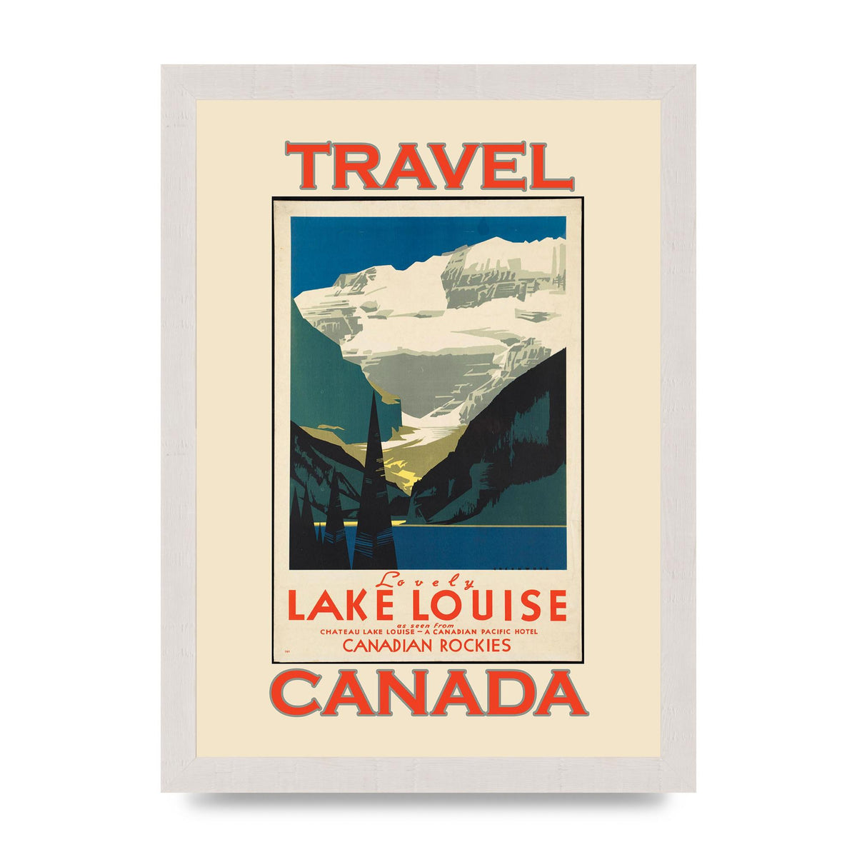 Travel Poster Lake Louise Canadian Rockies Canada Printed Poster - A4 framed