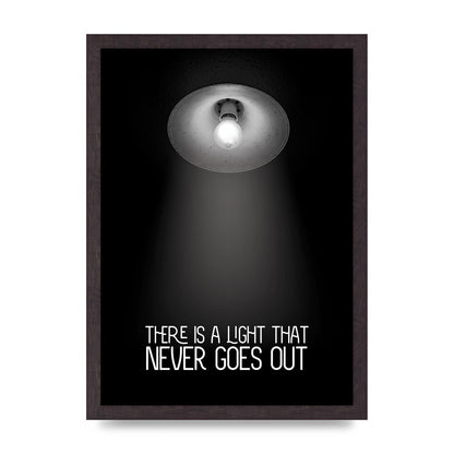 There Is A Light That Never Goes Out Wall Art - A3 framed