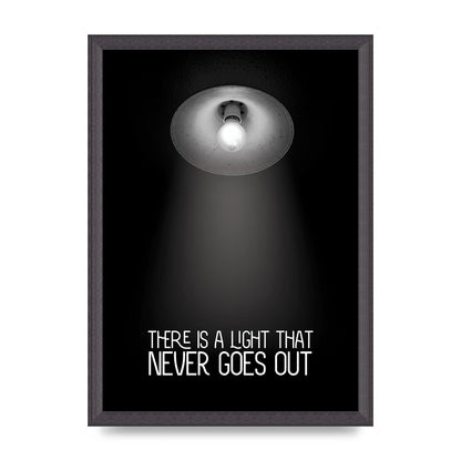 There Is A Light That Never Goes Out Wall Art - A3 framed