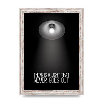 There Is A Light That Never Goes Out Wall Art - A4 framed