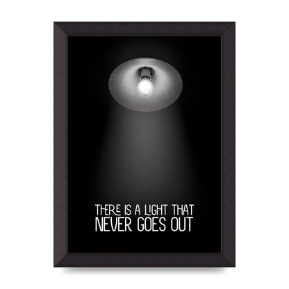 There Is A Light That Never Goes Out Wall Art - A4 framed