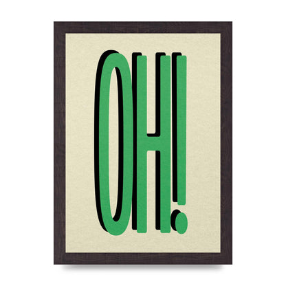 Oh! Wall Art - A4 framed