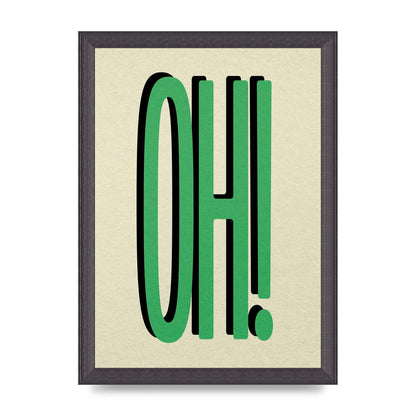 Oh! Wall Art - A4 framed
