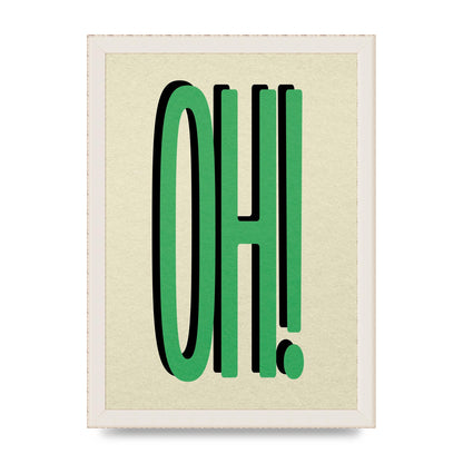 Oh! Wall Art - A4 framed