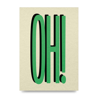 Oh! Wall Art - unframed print