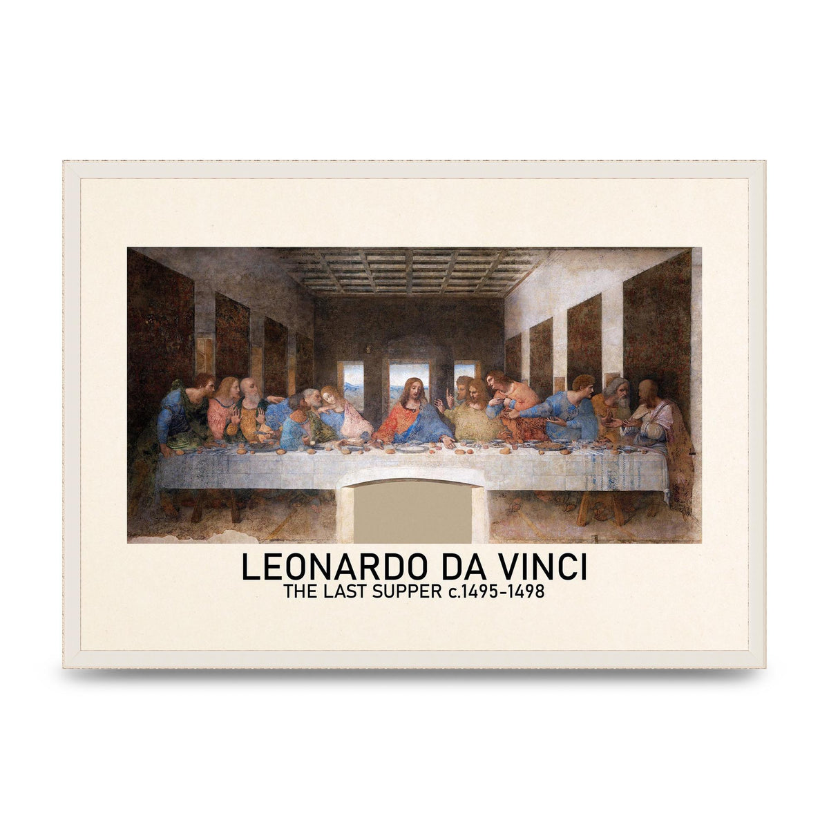 Leonardo Da Vinci The Last Supper 1495 1498 Wall Art - A2 framed
