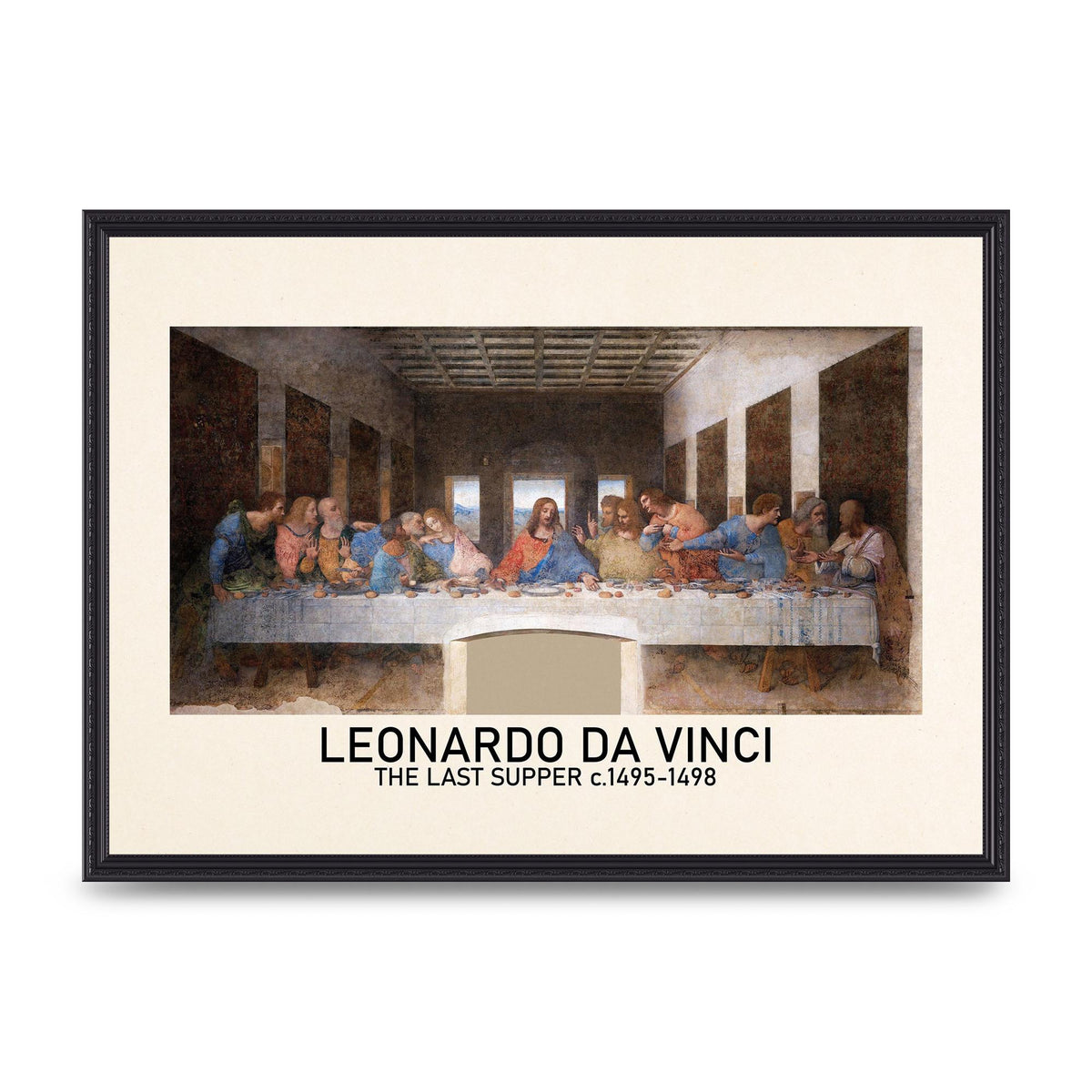 Leonardo Da Vinci The Last Supper 1495 1498 Wall Art - A2 framed