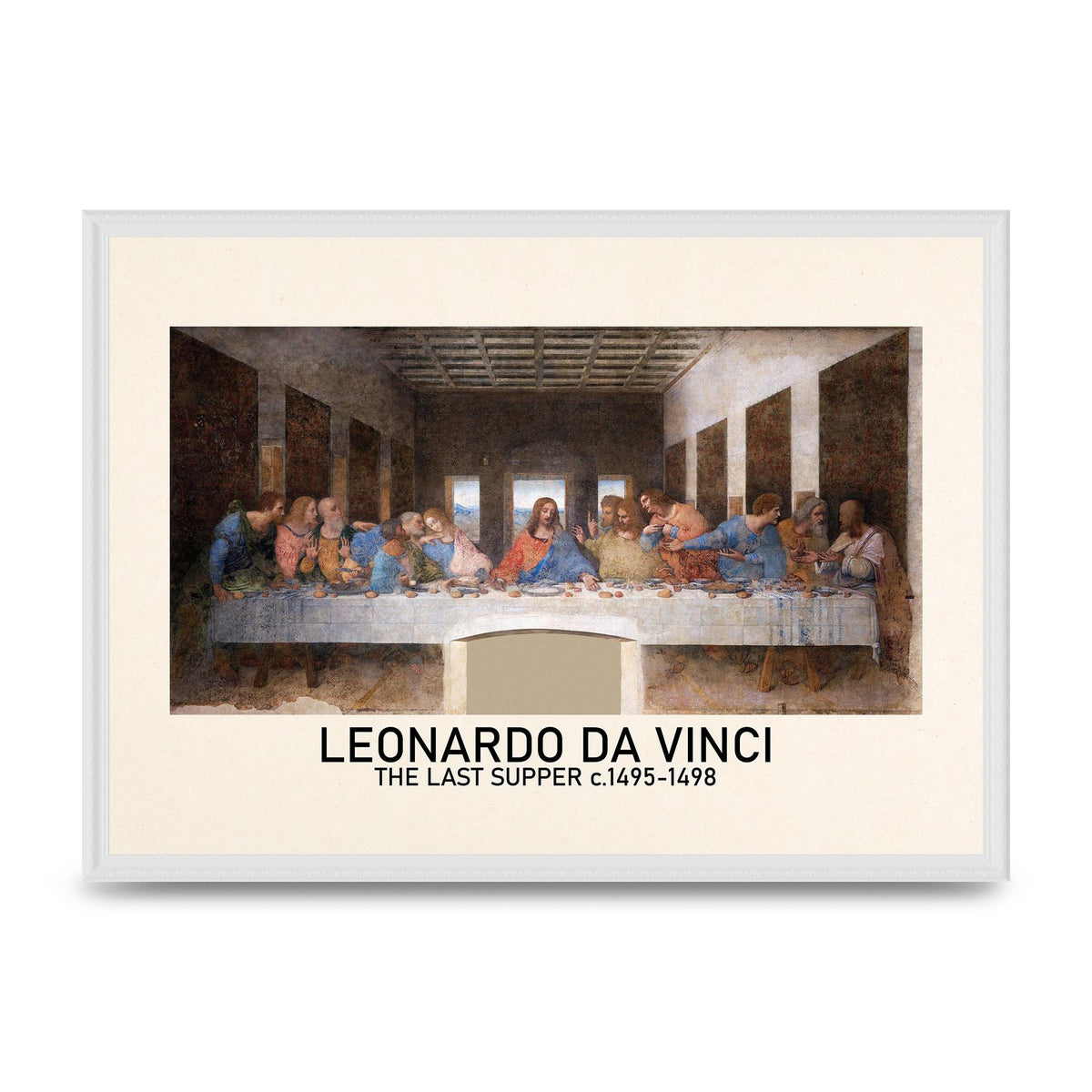 Leonardo Da Vinci The Last Supper 1495 1498 Wall Art - A2 framed