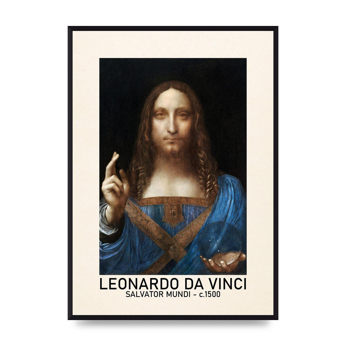 Leonardo Da Vinci Salvator Mundi 1500 Printed Poster - A2 framed