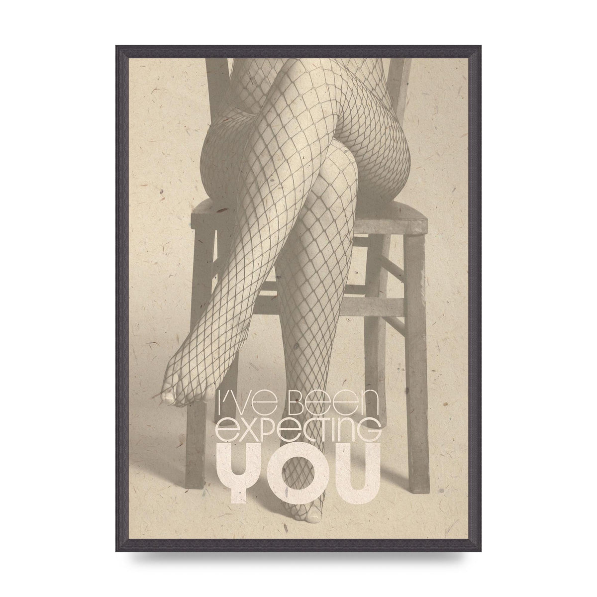 Ive Been Expecting You Fishnets Art For The Home - A2 framed