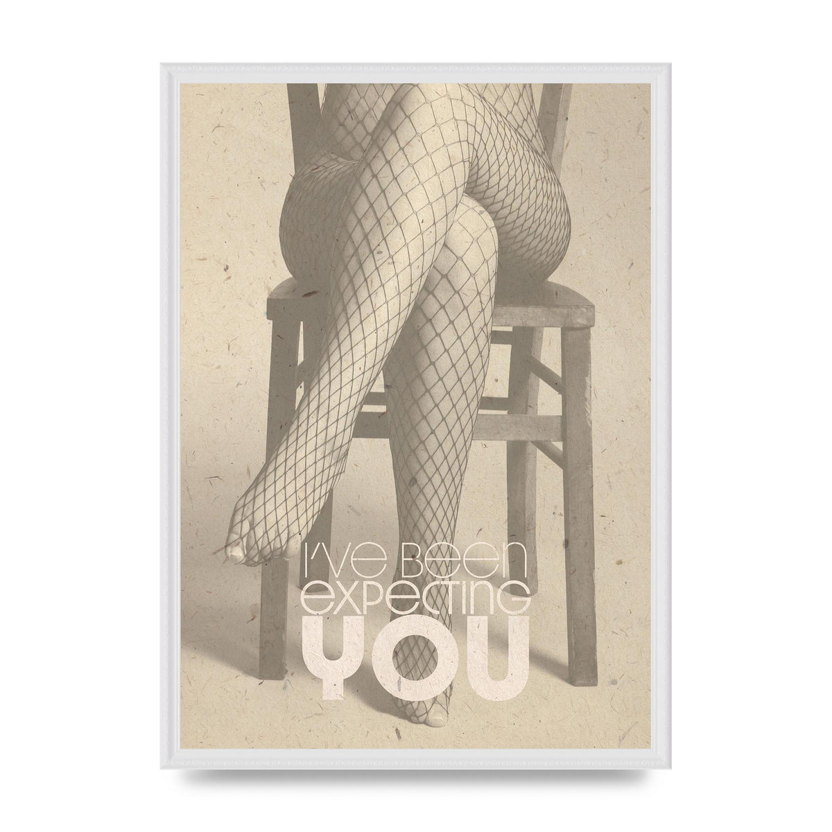 Ive Been Expecting You Fishnets Art For The Home - A2 framed
